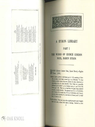 A BYRON LIBRARY, A CATALOGUE OF PRINTED BOOKS, MANUSCRIPTS AND AUTOGRAPH LETTERS BY GEORGE GORDON NOEL, BARON BYRON.