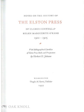 NOTES ON THE HISTORY OF THE ELSTON PRESS.