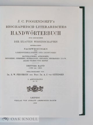 BIOGRAPHISCH-LITERARISCHES HANDWORTERBUCH ZUR GESCHICHTE DER EXACTEN WISSENSCHAFTEN ... MATHEMATIKERN, ASTRONOMEN, PHYSIKERN, CHEMIKERN, MINERALOGEN, GEOLOGEN.