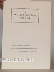 Order Nr. 63457 A WALTER KLINEFELTER BIBLIO-LIST. Walter Klinefelter