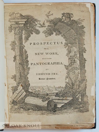 PANTOGRAPHIA; CONTAINING ACCURATE COPIES OF ALL THE KNOWN ALPHABETS IN THE WORLD; TOGETHER WITH AN ENGLISH EXPLANATION OF THE PECULIAR FORCE OR POWER OF EACH LETTER.