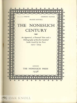 NONESUCH CENTURY, AN APPRAISAL, A PERSONAL NOTE