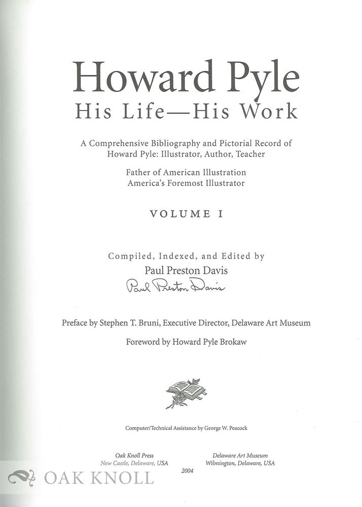 Order Nr. 75317 HOWARD PYLE: HIS LIFE -- HIS WORK. Paul Preston Davis.