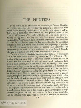 CATALOGUE OF BOOKS MOSTLY FROM THE PRESSES OF THE FIRST PRINTERS SHOWING THE PROGRESS OF PRINTING WITH MOVABLE METAL TYPE THROUGH THE SECOND HALF OF THE FIFTEENTH CENTURY. COLLECTED BY RUSH C. HAWKINS.