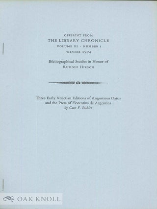 Order Nr. 79703 THREE EARLY VENETIAN EDITIONS OF AUGUSTINUS DATUS AND THE PRESS OF FLORENTIUS DE...