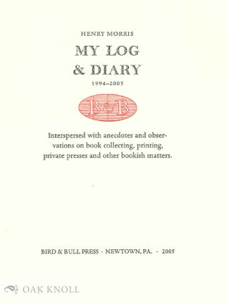 MY LOG & DIARY, 1994-2005.