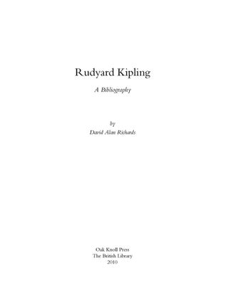 Order Nr. 96675 RUDYARD KIPLING: A BIBLIOGRAPHY. David Alan Richards