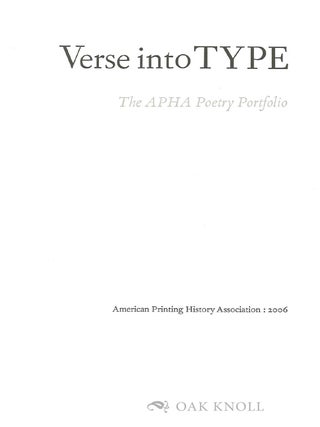 VERSE INTO TYPE: THE APHA POETRY PORTFOLIO.