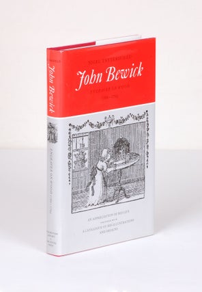 JOHN BEWICK, ENGRAVER ON WOOD 1760-1795.